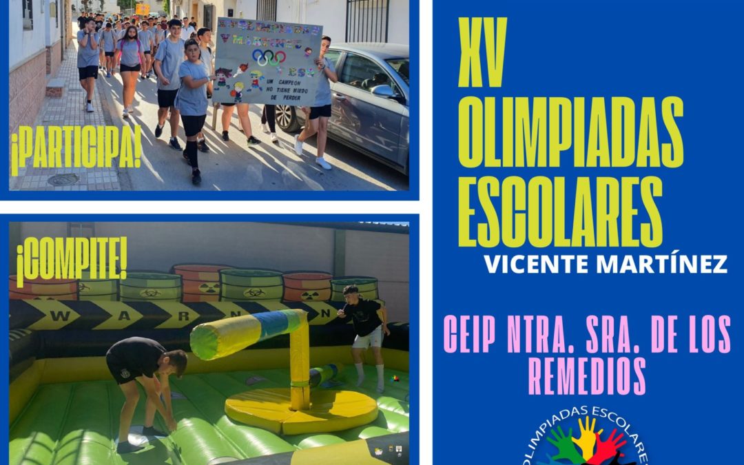 XV OLIMPIADAS ESCOLARES «VICENTE MARTÍNEZ»